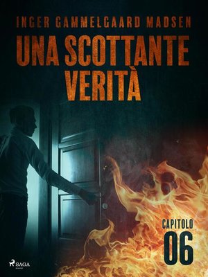 cover image of Una scottante verità--Capitolo 6